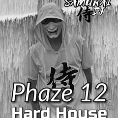 Samurai Dj  Phaze 12.  Hard House