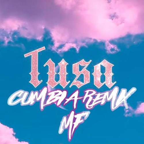 Karol G & Nicki Ninaj - Tusa (Clean) (Mike F Cumbia Remix) 100 Bpm