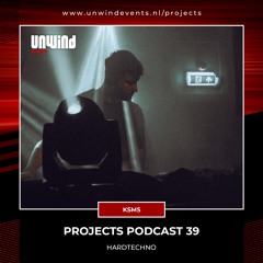 Projects Podcast 39 - KSMS / HardTechno