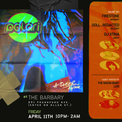 Polari Return 2 The Barbary - 04/11/2025: w/ DJ Xtina & Doll.Redacted