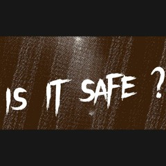 is it safe ?