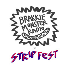 Brakkie Monster Radio x Stripfest 2026