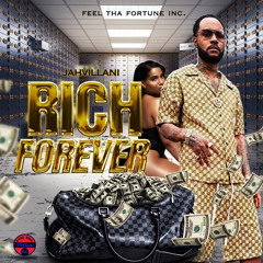 Rich Forever (Raw)
