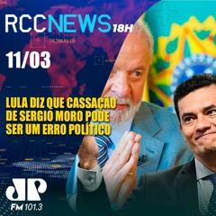 Em conversas privadas, Lula diz que cassação de Moro pode ser um erro político