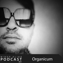 Podcast 031 with Organicum
