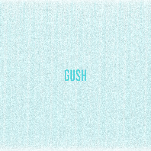 GUSH