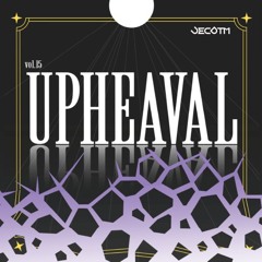 【M3-2025春】UPHEAVAL【第一展示場 O-05a】
