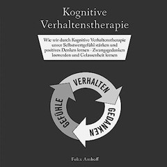⬇️ DOWNLOAD PDF Kognitive Verhaltenstherapie [Cognitive Behavioral Therapy] Frei Online