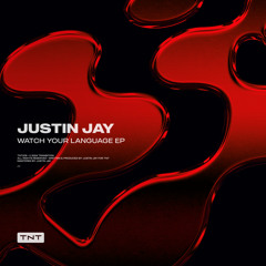 Justin Jay – Diss Track [TNT006]