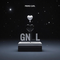 GNL (Got No Love)