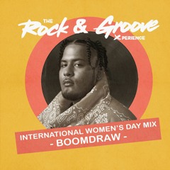 Rock & Groove Experience - International Women's Day Mix