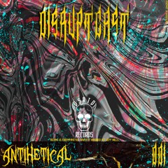 Disruptcast 001 / Antihetical [DSRPTCST001]
