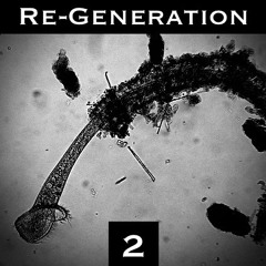Re-Generation mix 02