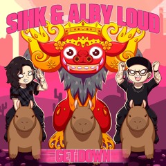 Sihk & Alby Loud - Get Down
