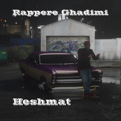 Rappere Ghadimi - Heshmat
