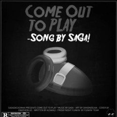 COME OUT TO PLAY (INSTRUMENTAL)