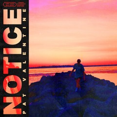 Notice (prod. Spacedtime)