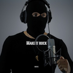 Make it Rock