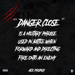 Danger Close