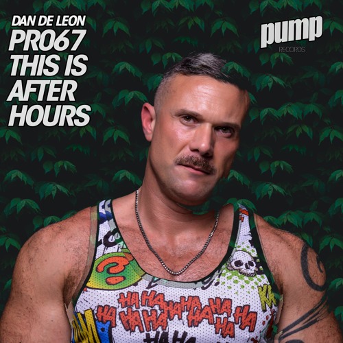 PR067 :: DAN DE LEON :: THIS IS AFTER HOURS :: LIVE IN MIAMI << FREE DOWNLOAD