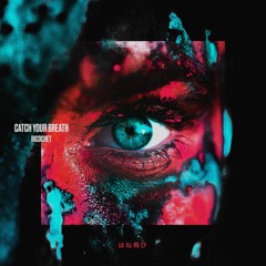 Catch Your Breath - Ricochet