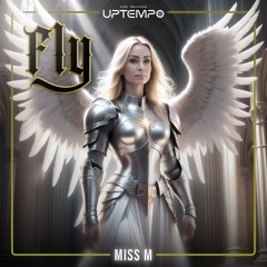 Miss M - Fly