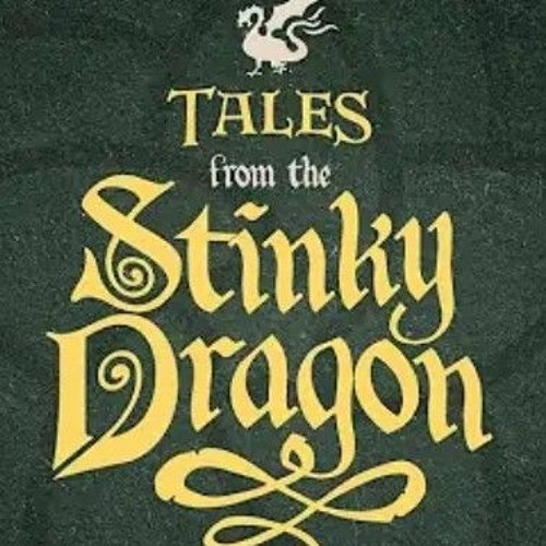 His Name Is Mudd - Tales from the Stinky Dragon