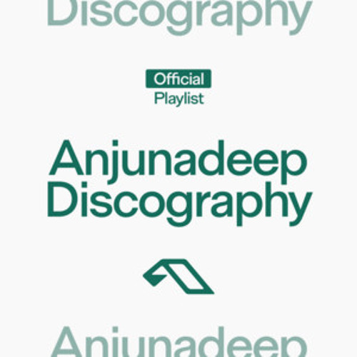 Anjunadeep Discography