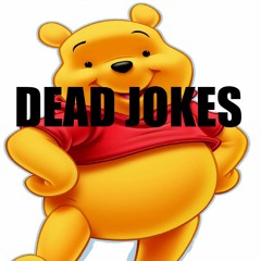 Dead Jokes 22  - Winnie Vinnie Always Wins the Case