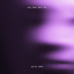 Fall Back Into You (FREE DOWNLOAD)