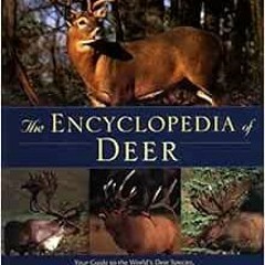 free PDF 📗 The Encyclopedia of Deer by Dr. Leonard Lee Rue III [KINDLE PDF EBOOK EPU