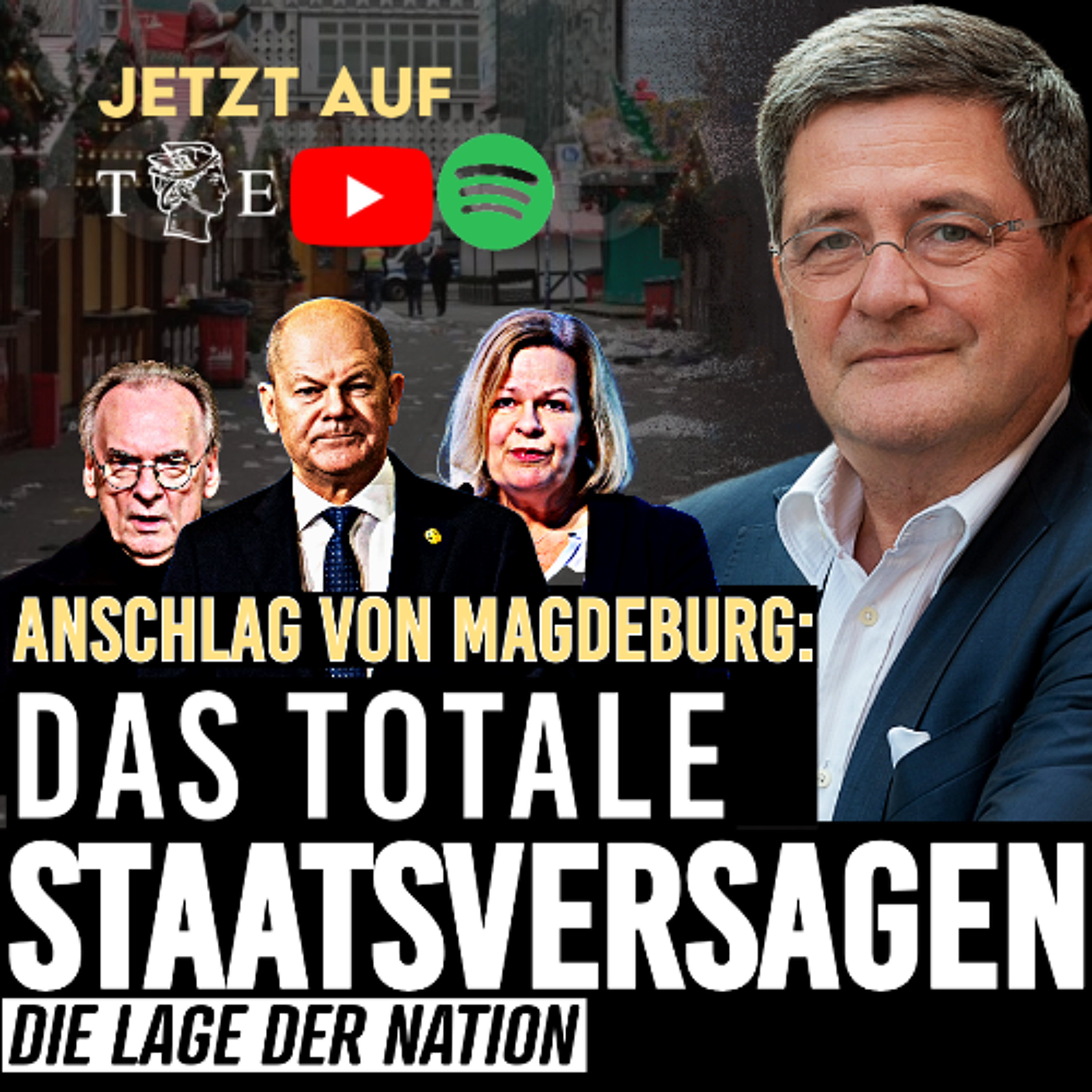Terror von Magdeburg: Das totale Staatsversagen | Lage der Nation Kommentar von Roland Tichy