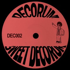 Decorum - Sweet Decorum