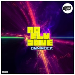 No Fly Zone By Omnirock