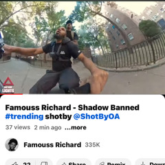 Famouss Richard - Shadow Banned