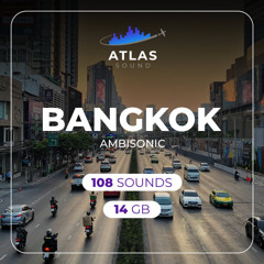Thailand, Bangkok, Ambisonic Sound Effect Library Audio Preview Demo Montage