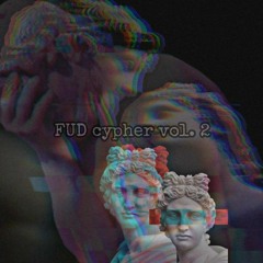 FUD cypher Vol. 2 (feat. skyminhyuk, Yvbco, Wellie, CaiD)
