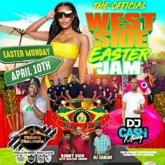 THE OFFICIAL WEST SIDE EASTER JAM PROMO