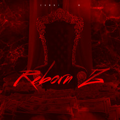 Reborn  Z(Last Beat 1)