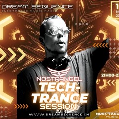 Nostrangel Tech Trance November 25 Live On Dreamsequence Radio