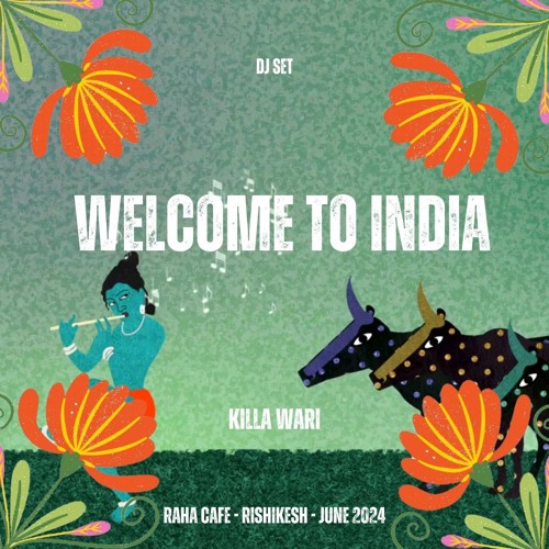 Welcome to INDIA Dj set - Rishikesh // India