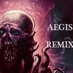 Aegis (Remix)