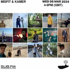 Misfit and Kamer - 06 Mar 2024