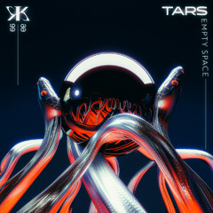 TARS - Empty Space [KTK066]