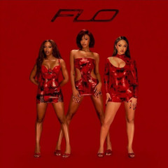 FLO- fame & shit (unreleased)