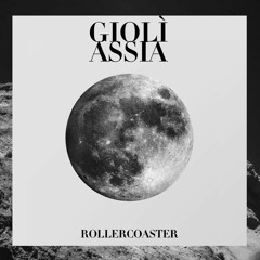 Giolì & Assia - Rollercoaster