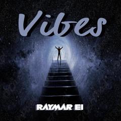 Raymar EI - Vibes