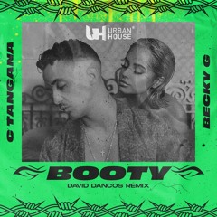 C Tangana & Becky G - Booty (David Dancos Remix)