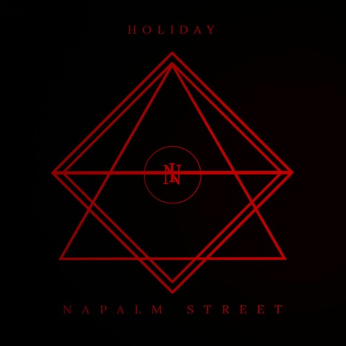 Holiday In Napalm Street - Bad