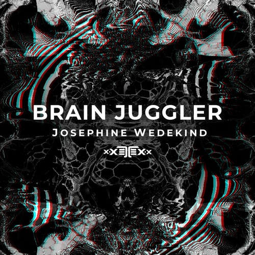 BRAIN JUGGLER  ___d(◣_◢)b___ ≈ 146bpm Josephine Wedekind  | Tracklist | DL